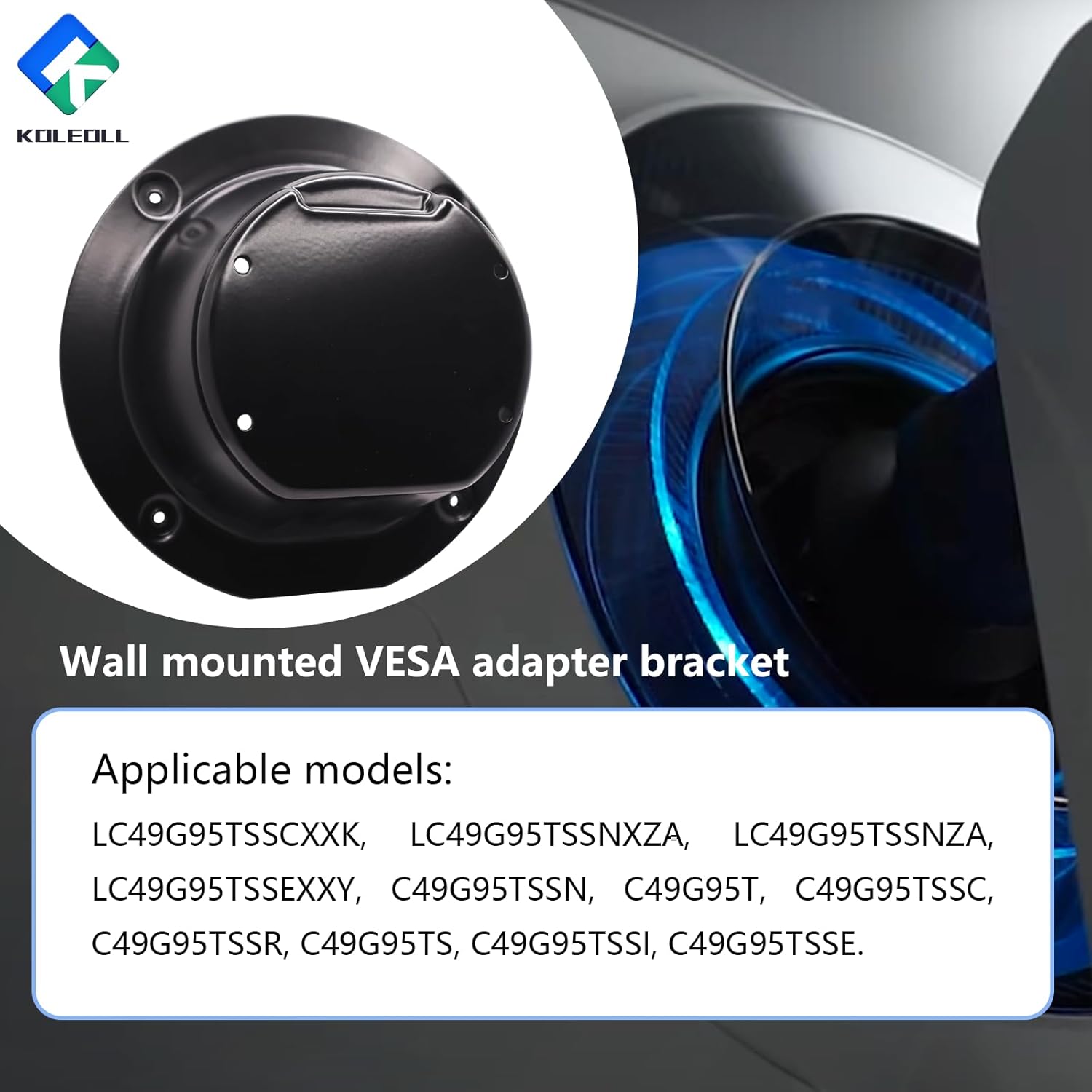 Samsung Odyssey G9 VESA Mount Adapter Bracket for C49G95T N499